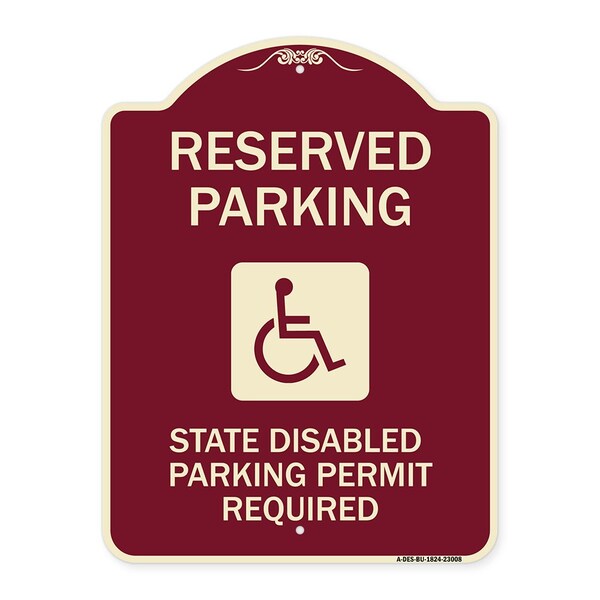 Signmission Reserved Parking State Disabled Parking Permit Required Heavy-Gauge Alum, 24" x 18", BU-1824-23008 A-DES-BU-1824-23008 - main